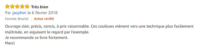 Commentaire sur Amazon d'un lecteur du livre "Les coulisses d'une photo", de Clément Racineux - Tonton Photo
